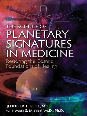 cover image of The Science of Planetary Signatures in Medicine